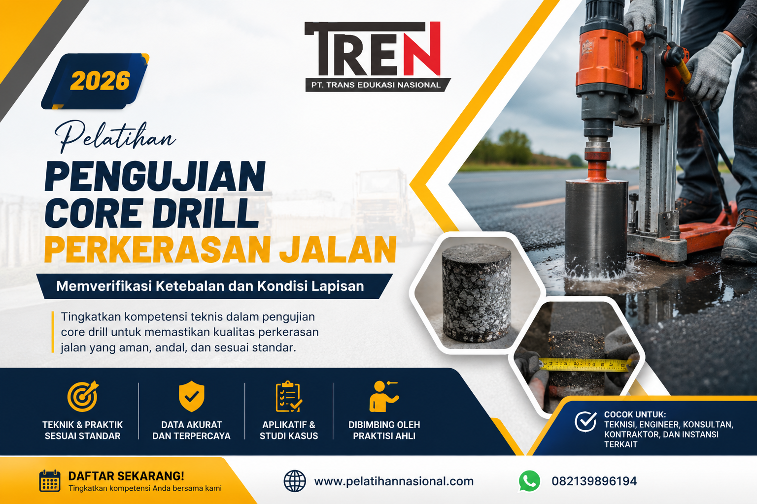 Pelatihan Pengujian Core Drill Perkerasan Jalan 2026: Memverifikasi Ketebalan dan Kondisi Lapisan