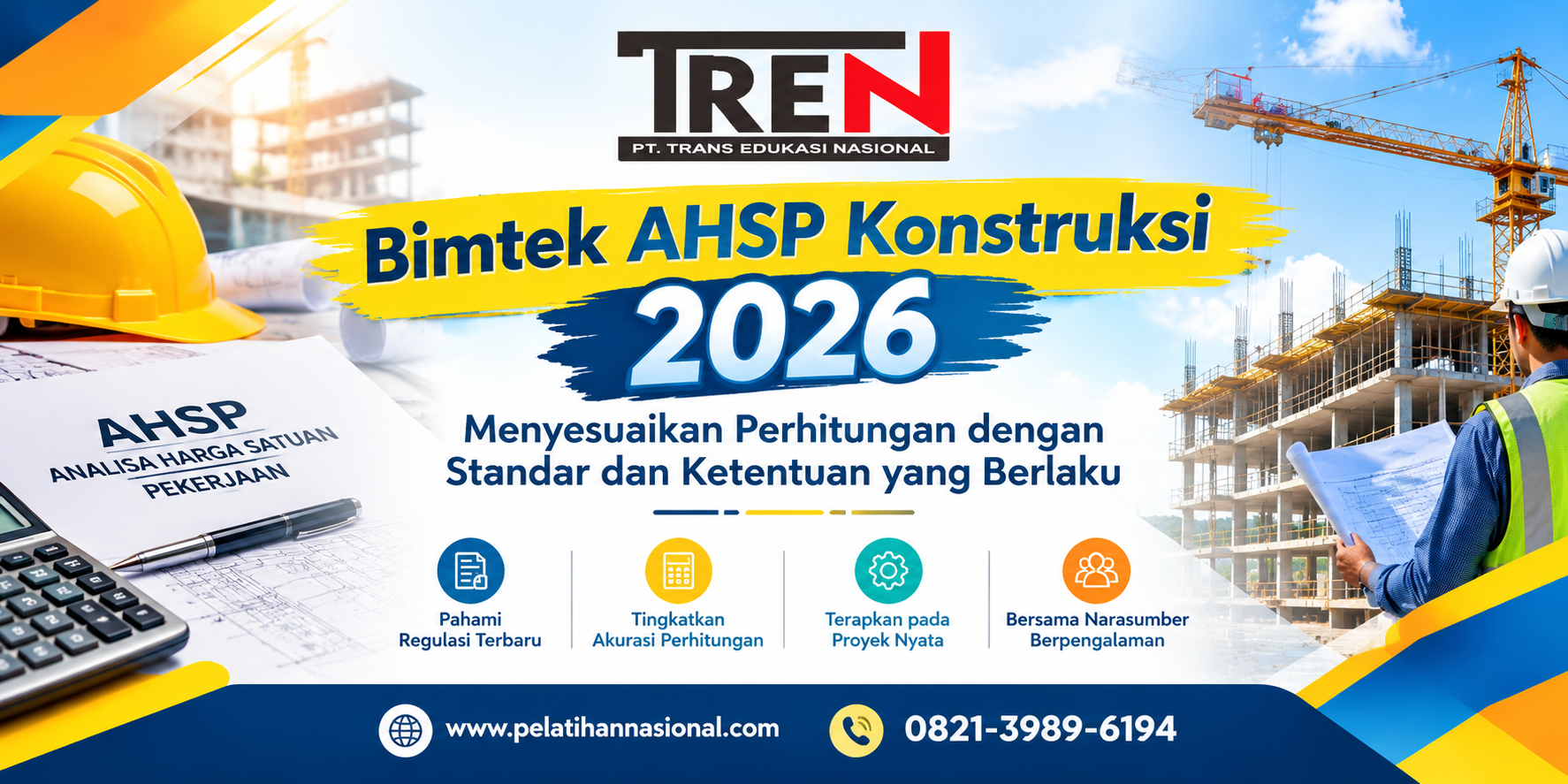 Bimtek AHSP Konstruksi 2026: Menyesuaikan Perhitungan dengan Standar dan Ketentuan yang Berlaku
