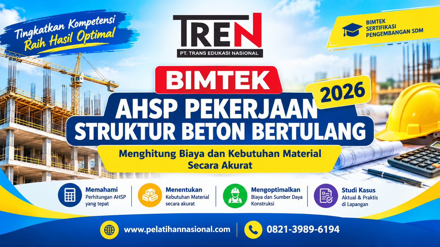 Bimtek AHSP Pekerjaan Struktur Beton Bertulang 2026 – Menghitung Biaya dan Kebutuhan Material Secara Akurat