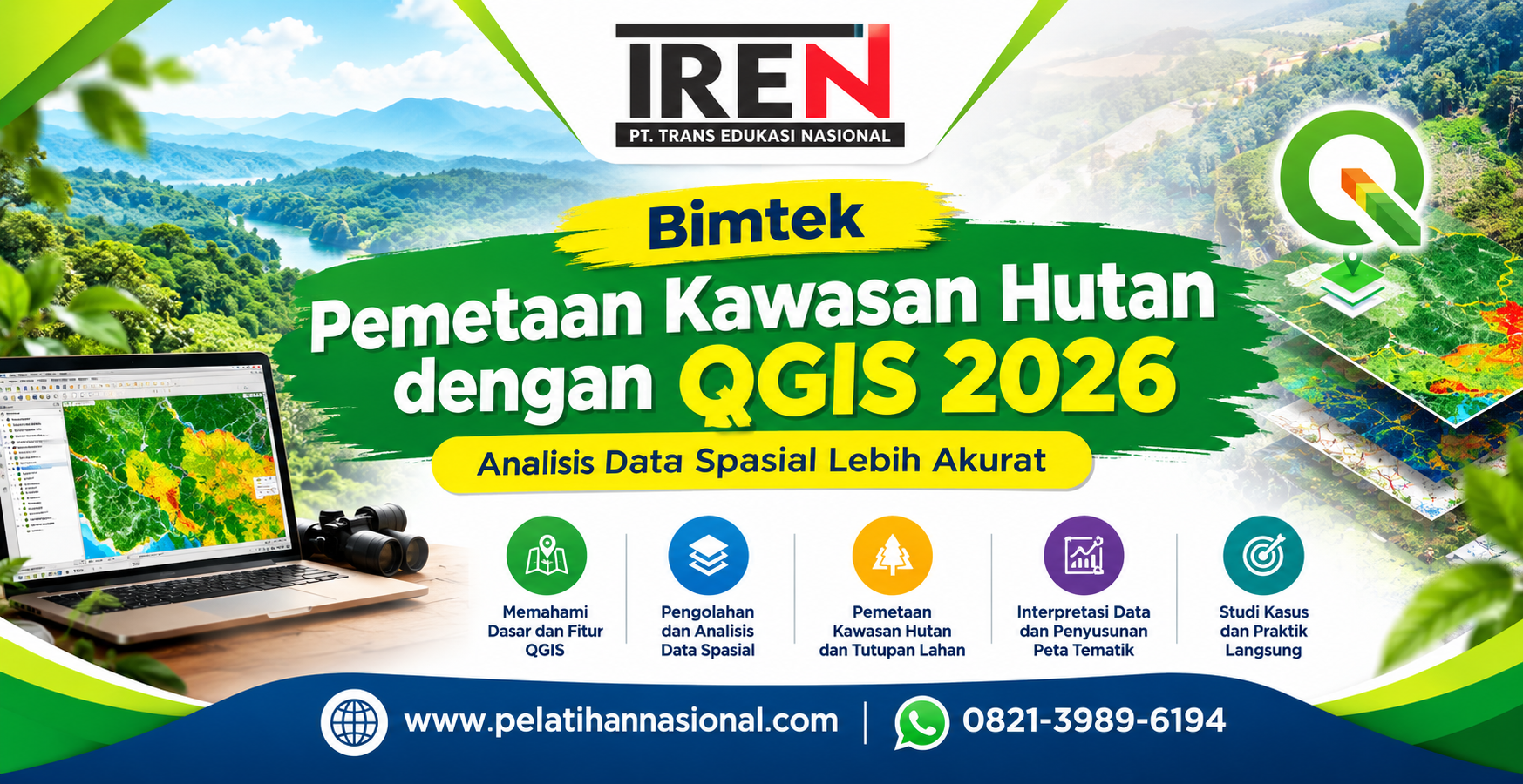 Bimtek Pemetaan Kawasan Hutan dengan QGIS 2026: Analisis Data Spasial Lebih Akurat