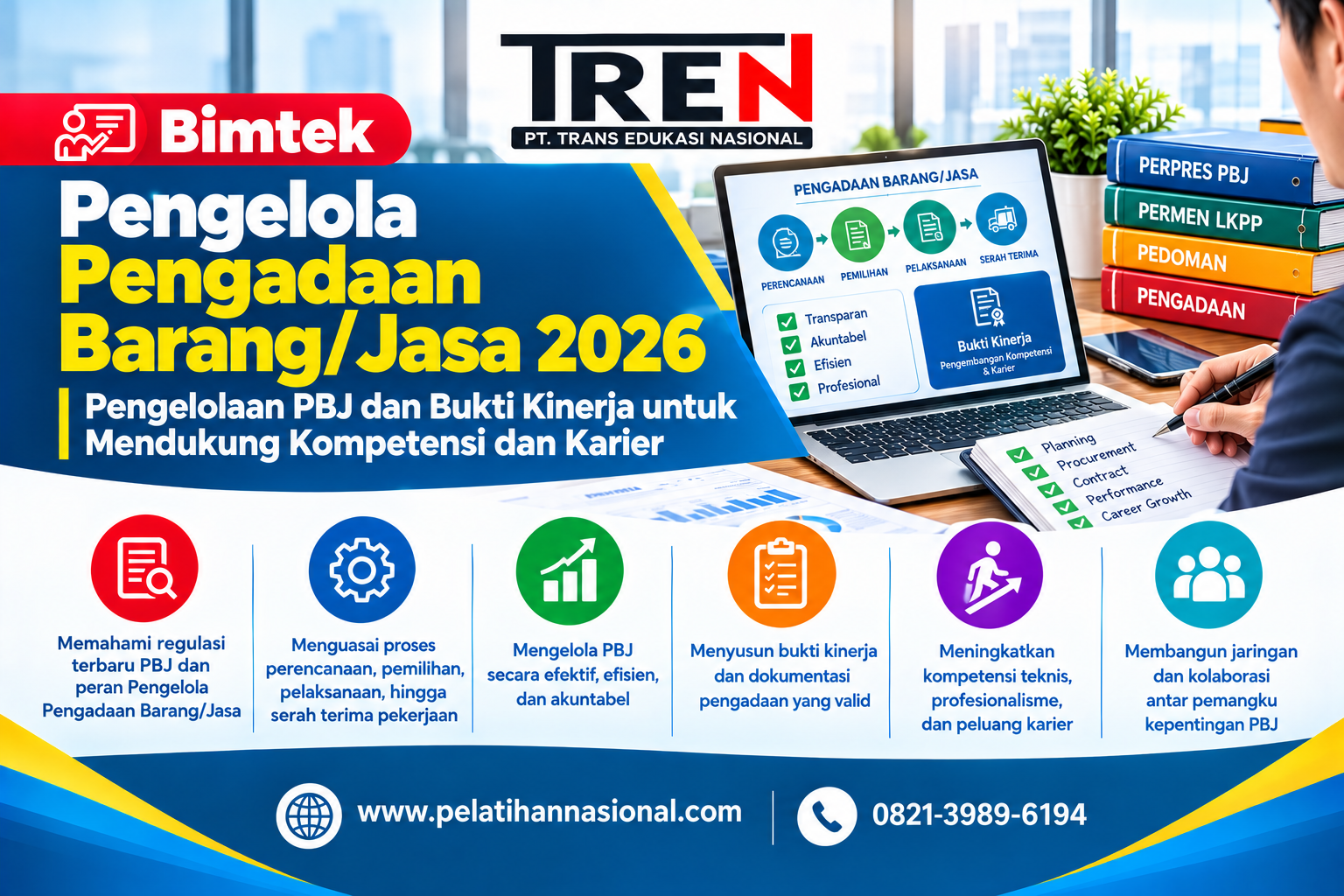 Bimtek Pengelola Pengadaan Barang/Jasa 2026: Pengelolaan PBJ dan Bukti Kinerja untuk Mendukung Kompetensi dan Karier
