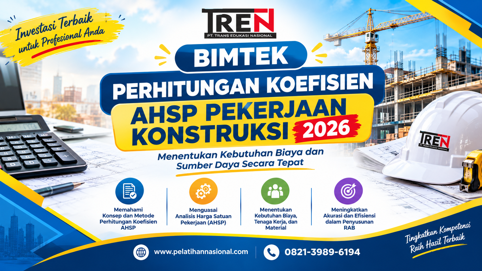 Bimtek Perhitungan Koefisien AHSP Pekerjaan Konstruksi 2026 – Menentukan Kebutuhan Biaya dan Sumber Daya Secara Tepat