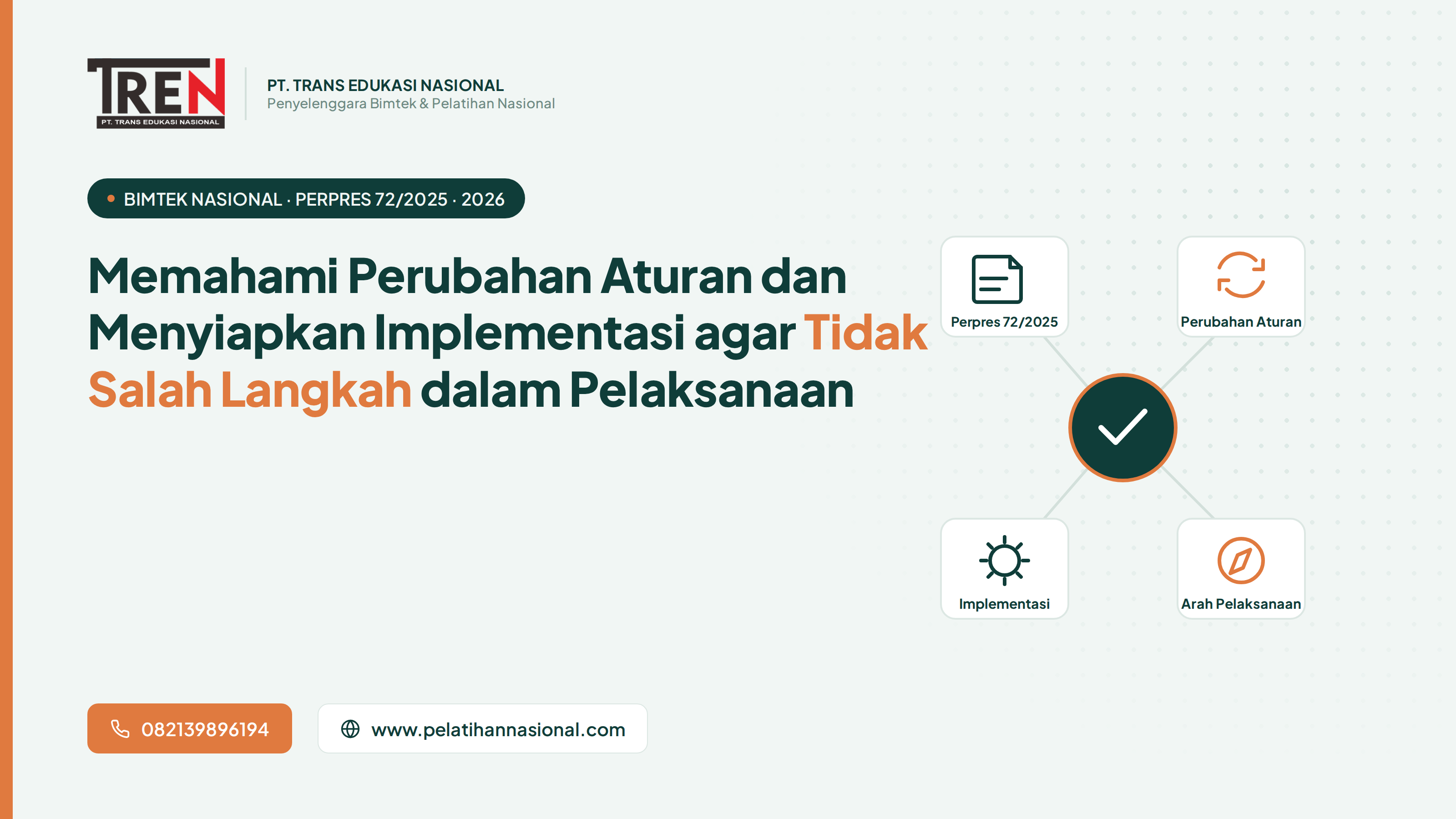 Bimtek Perpres 72 Tahun 2025 2026: Memahami Perubahan Aturan dan Menyiapkan Implementasi agar Tidak Salah Langkah dalam Pelaksanaan