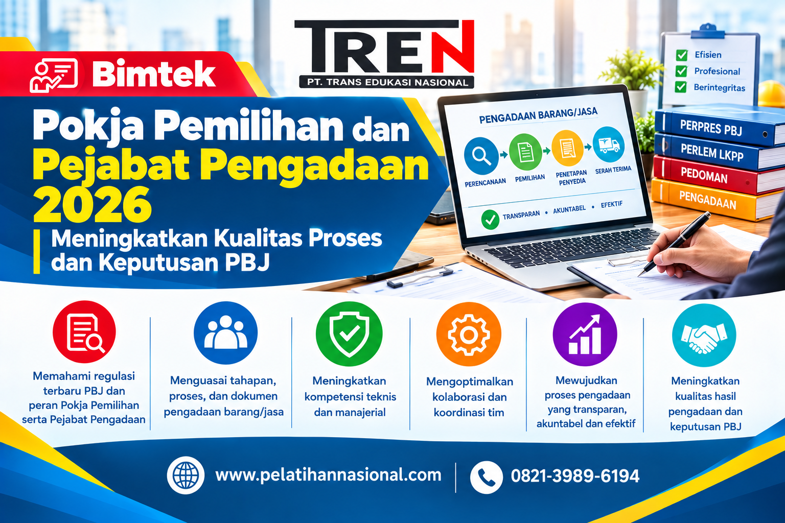 Bimtek Pokja Pemilihan dan Pejabat Pengadaan 2026: Meningkatkan Kualitas Proses dan Keputusan PBJ