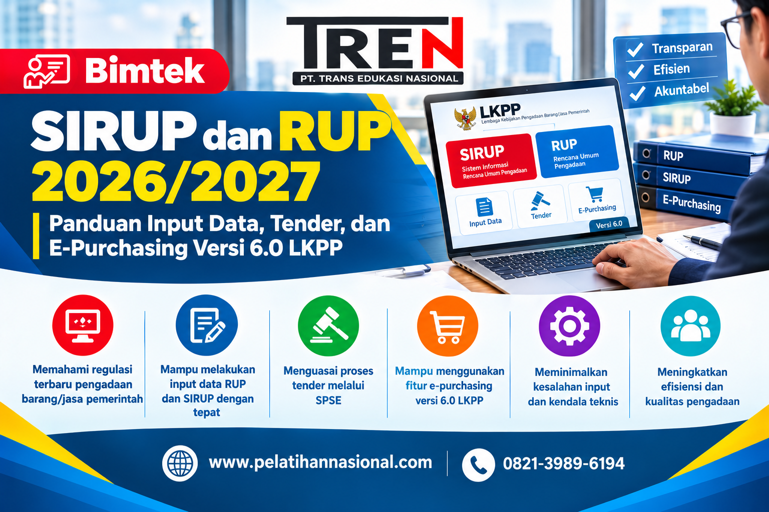 Bimtek SIRUP dan RUP 2026/2027: Panduan Input Data, Tender, dan E-Purchasing Versi 6.0 LKPP