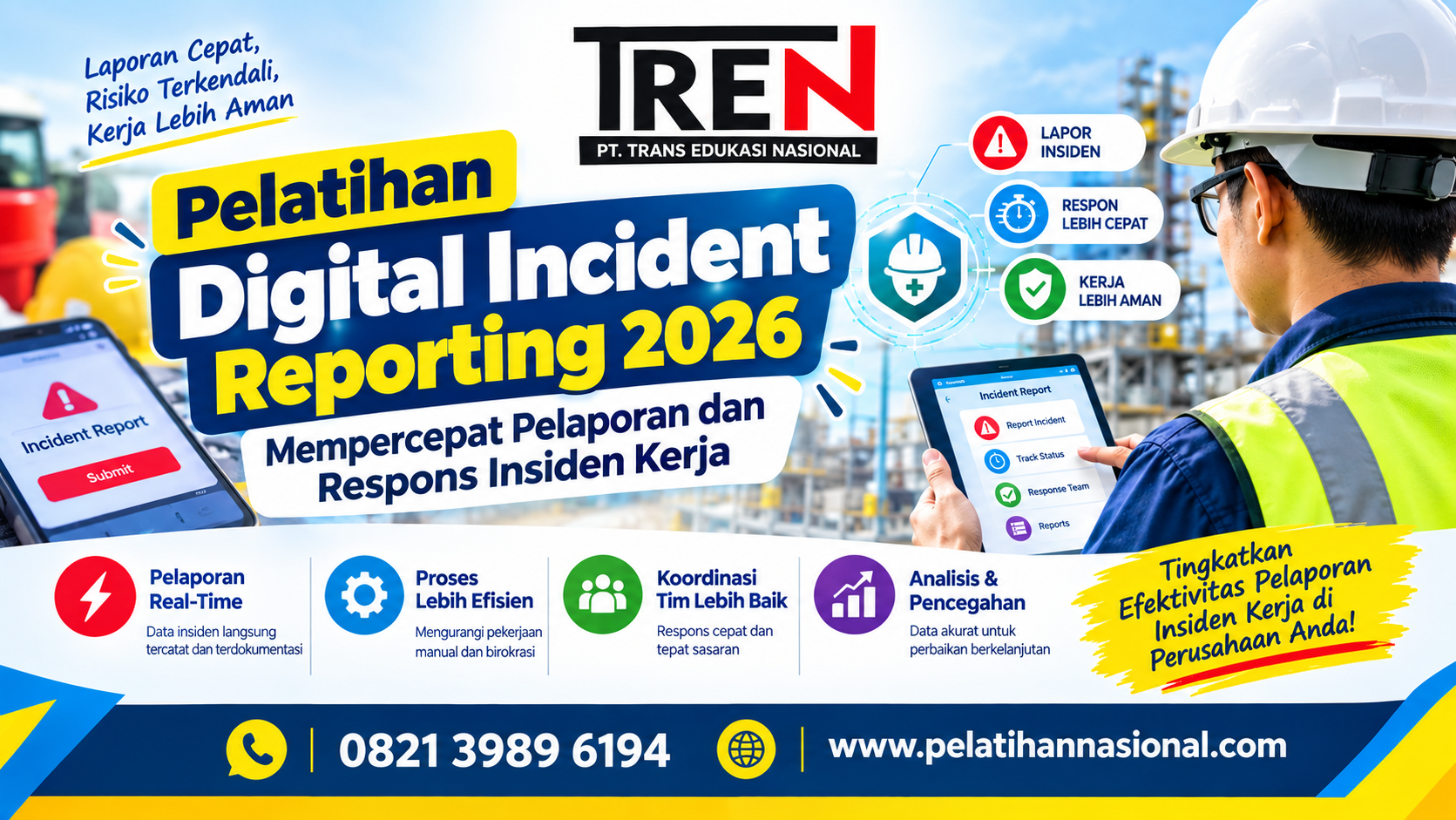 Pelatihan Digital Incident Reporting 2026: Mempercepat Pelaporan dan Respons Insiden Kerja