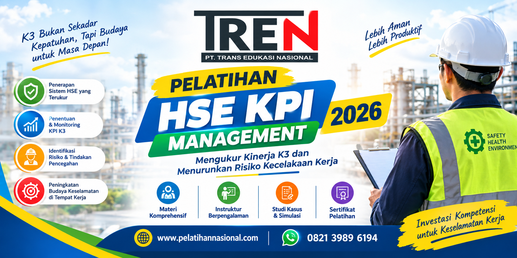 Pelatihan HSE KPI Management 2026: Mengukur Kinerja K3 dan Menurunkan Risiko Kecelakaan Kerja