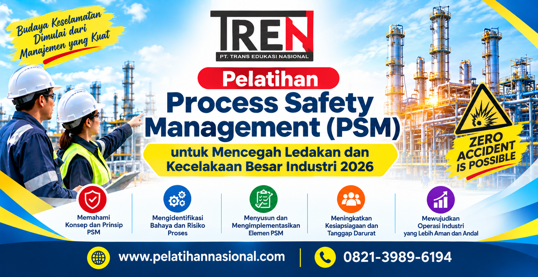 Pelatihan Process Safety Management (PSM) untuk Mencegah Ledakan dan Kecelakaan Besar Industri 2026