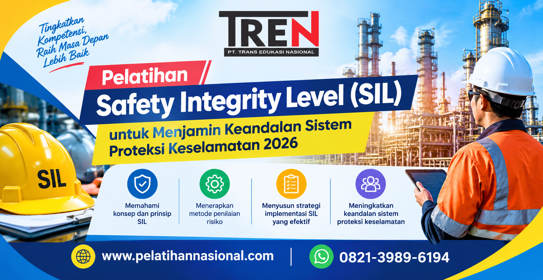Pelatihan Safety Integrity Level (SIL) untuk Menjamin Keandalan Sistem Proteksi Keselamatan 2026