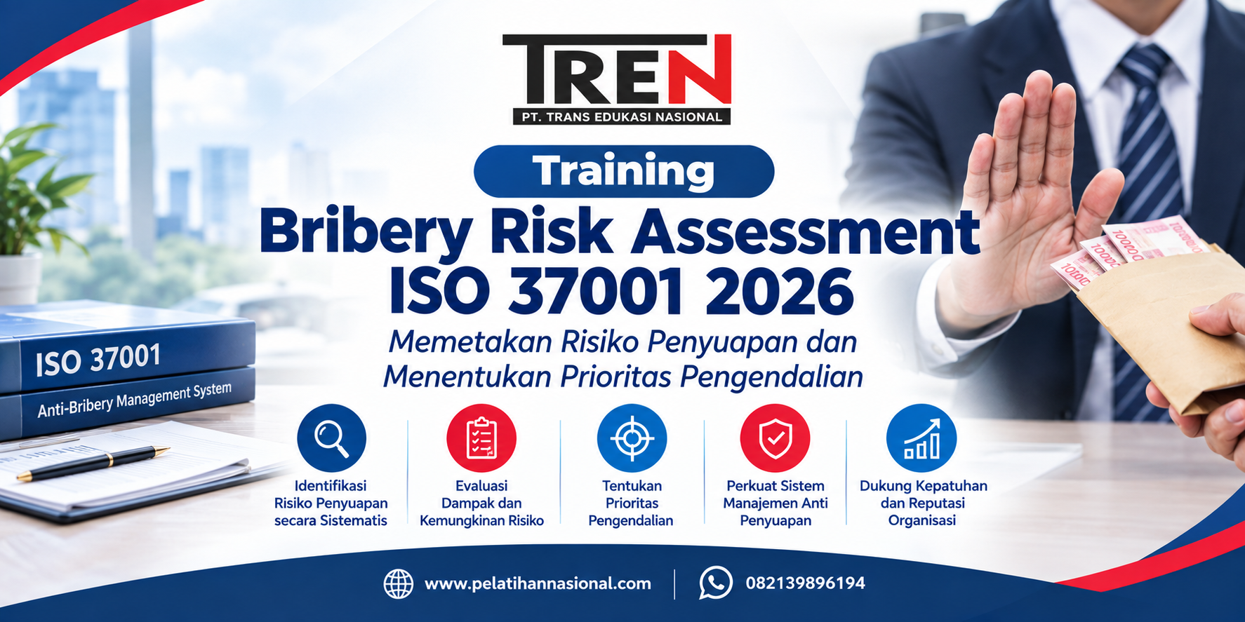Training Bribery Risk Assessment ISO 37001 2026: Memetakan Risiko Penyuapan dan Menentukan Prioritas Pengendalian
