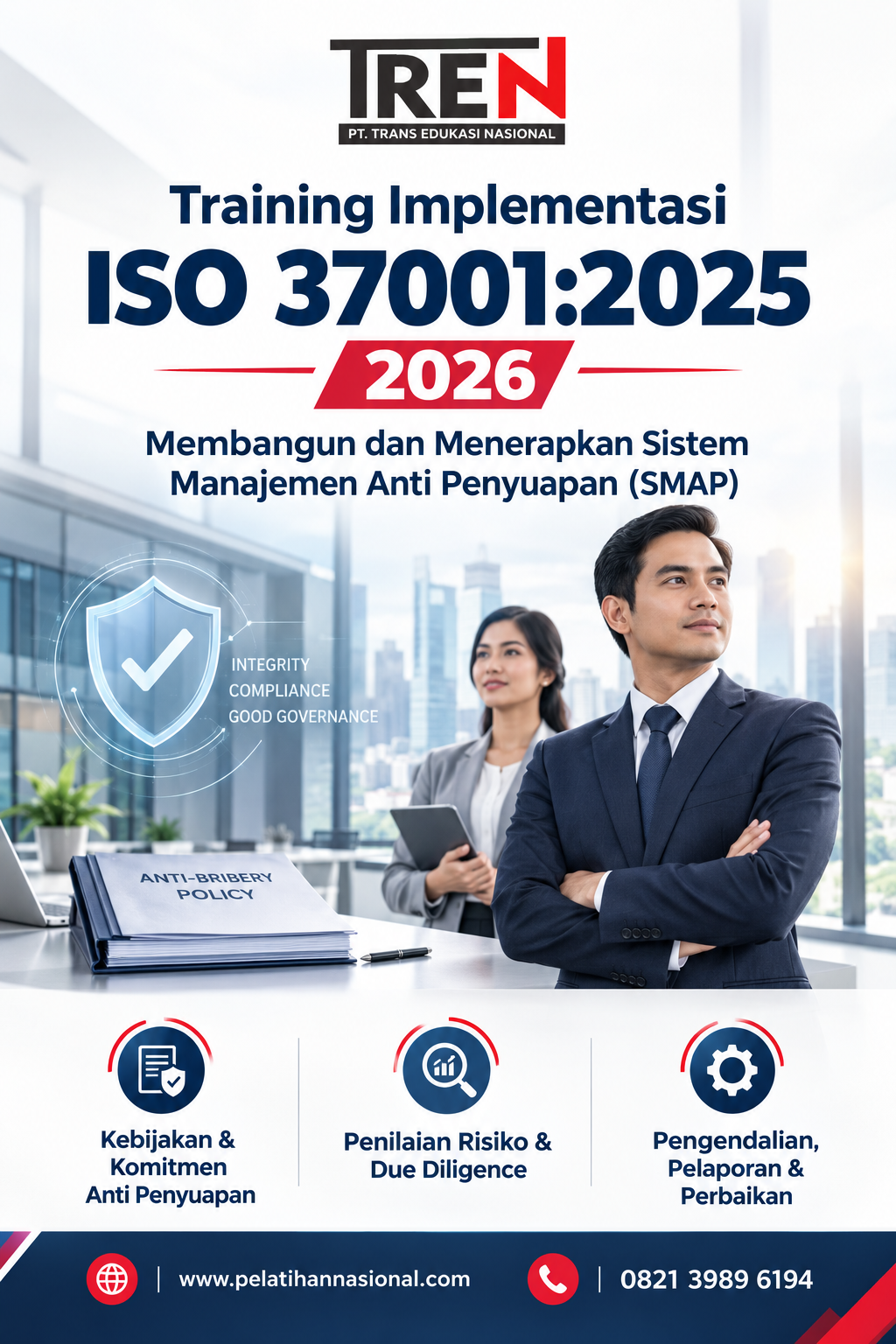 Training Implementasi ISO 37001:2025 2026: Membangun dan Menerapkan Sistem Manajemen Anti Penyuapan (SMAP)