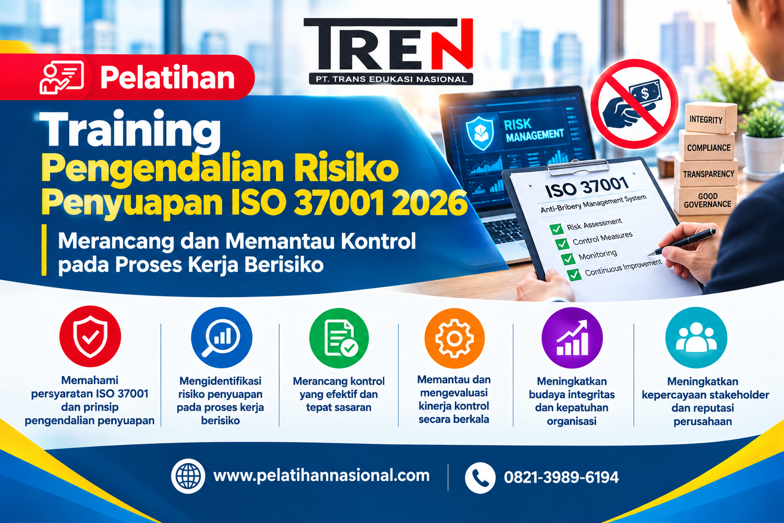 Training Pengendalian Risiko Penyuapan ISO 37001 2026: Merancang dan Memantau Kontrol pada Proses Kerja Berisiko