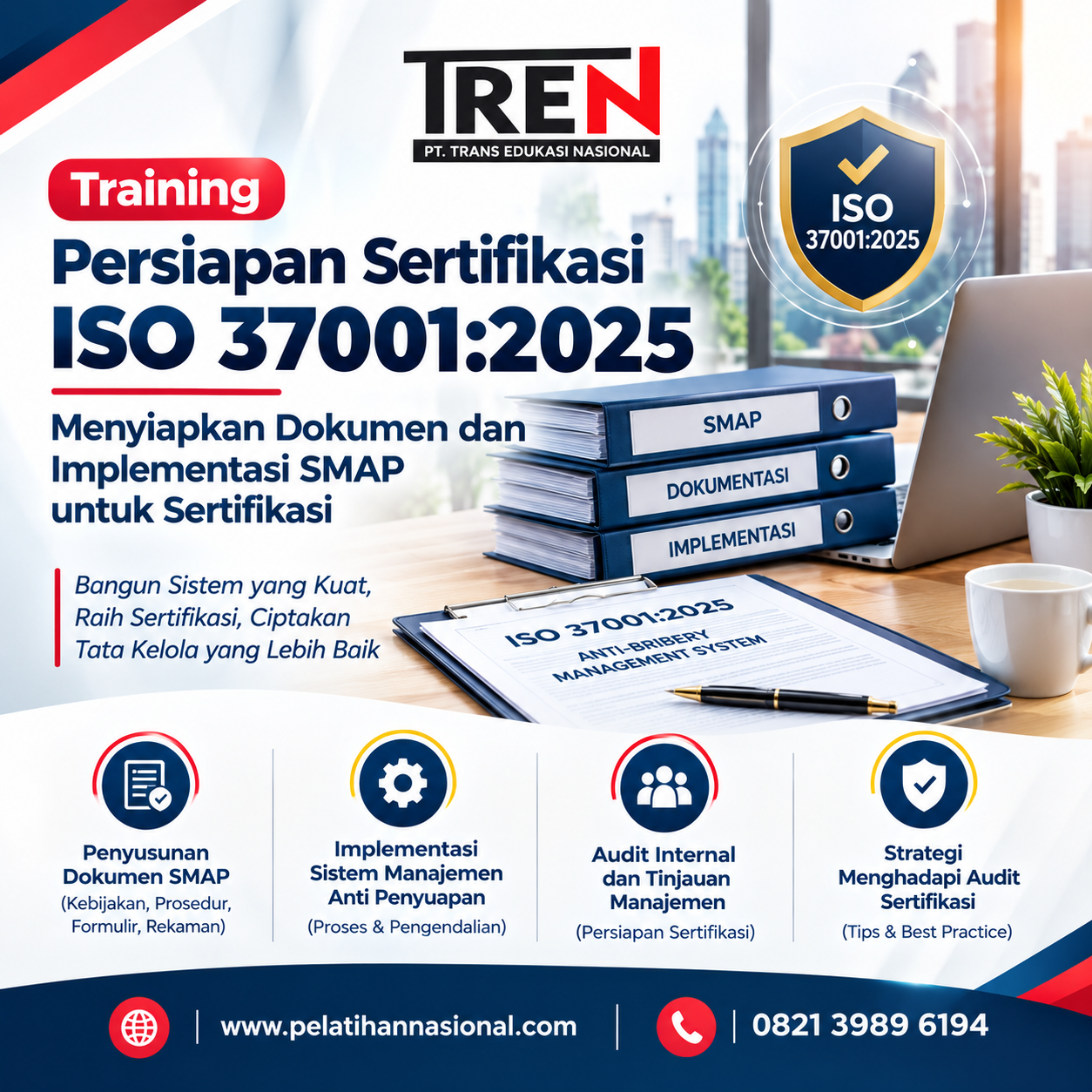 Training Persiapan Sertifikasi ISO 37001:2025 2026: Menyiapkan Dokumen dan Implementasi SMAP untuk Sertifikasi