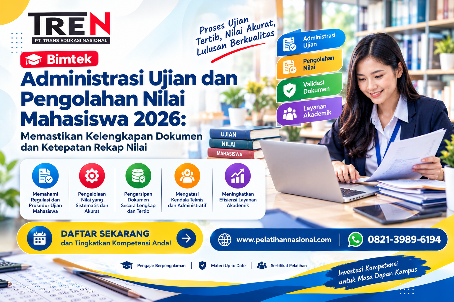 Bimtek Administrasi Ujian dan Pengolahan Nilai Mahasiswa 2026: Memastikan Kelengkapan Dokumen dan Ketepatan Rekap Nilai