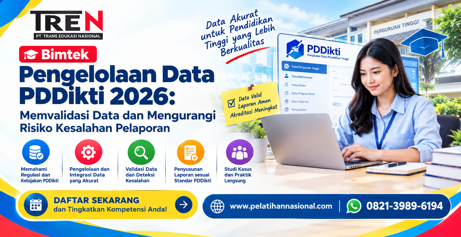 Bimtek Pengelolaan Data PDDikti 2026: Memvalidasi Data dan Mengurangi Risiko Kesalahan Pelaporan