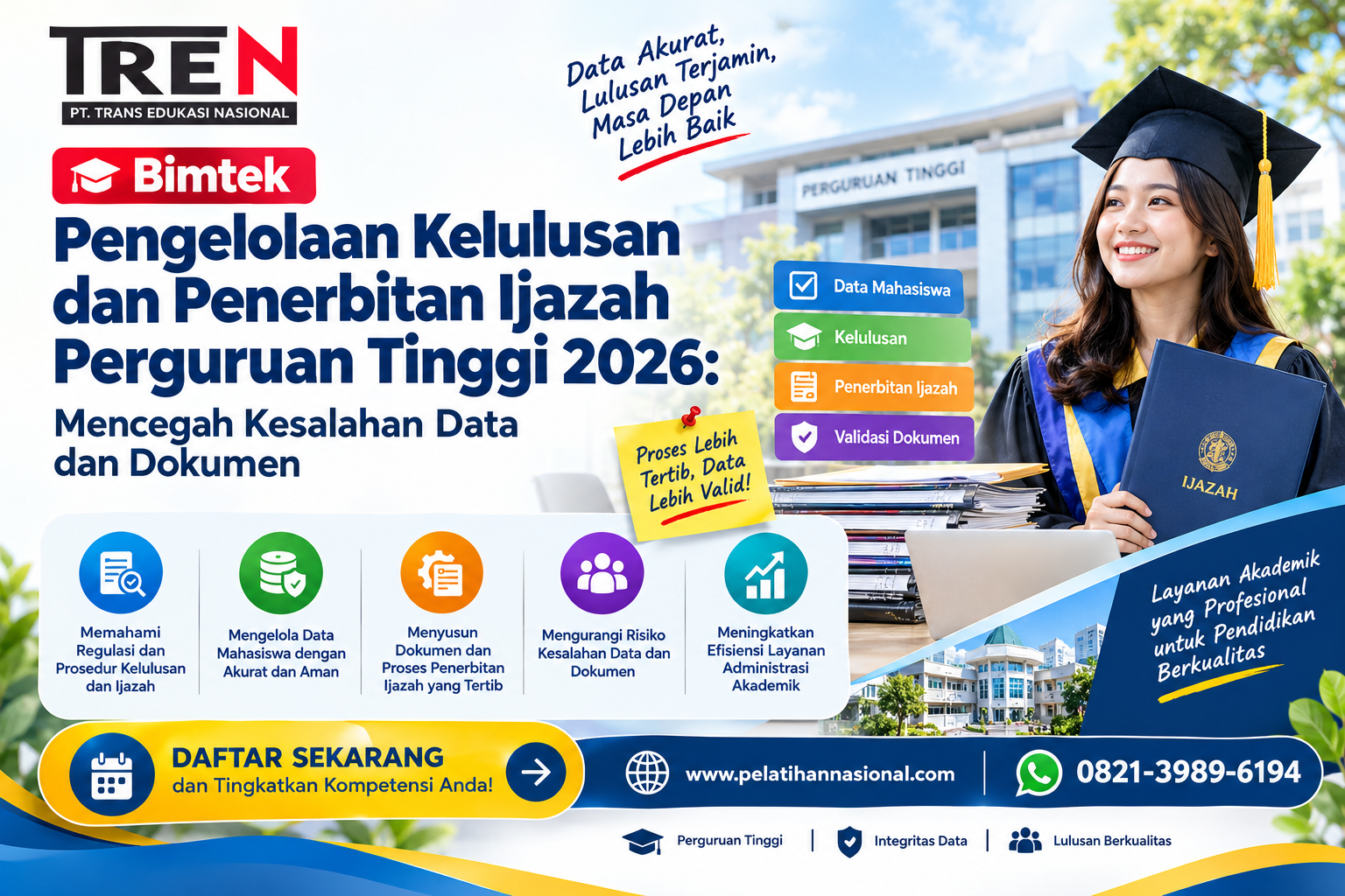 Bimtek Pengelolaan Kelulusan dan Penerbitan Ijazah Perguruan Tinggi 2026: Mencegah Kesalahan Data dan Dokumen