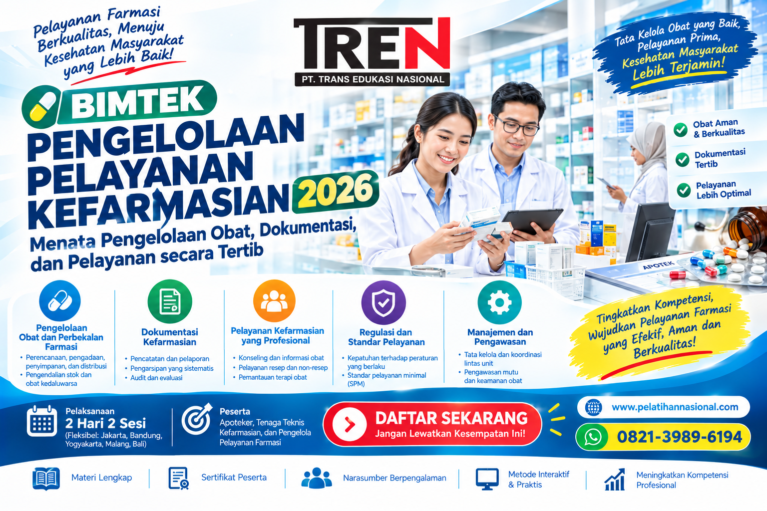 Bimtek Pengelolaan Pelayanan Kefarmasian 2026: Menata Pengelolaan Obat, Dokumentasi, dan Pelayanan secara Tertib