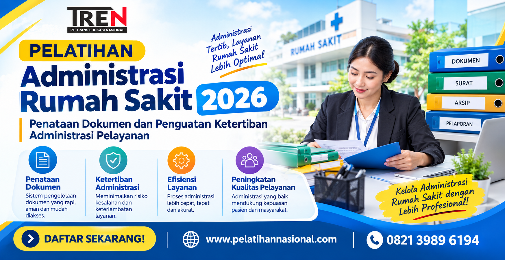 Pelatihan Administrasi Rumah Sakit 2026: Penataan Dokumen dan Penguatan Ketertiban Administrasi Pelayanan