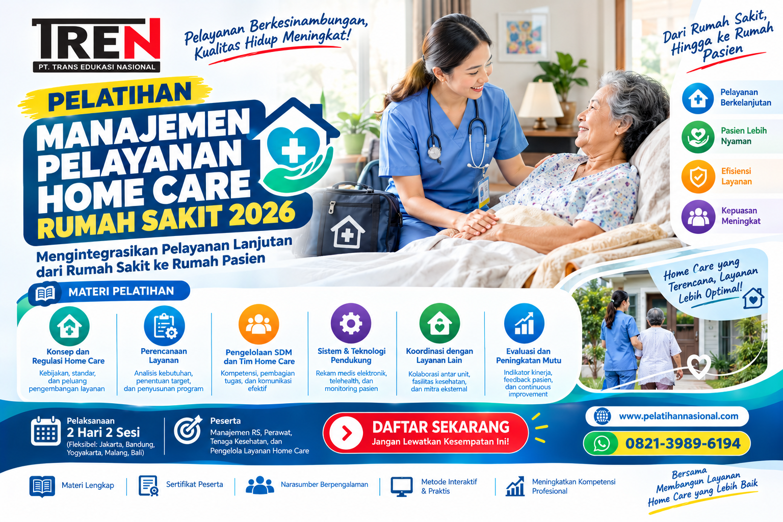 Pelatihan Manajemen Pelayanan Home Care Rumah Sakit 2026: Mengintegrasikan Pelayanan Lanjutan dari Rumah Sakit ke Rumah Pasien