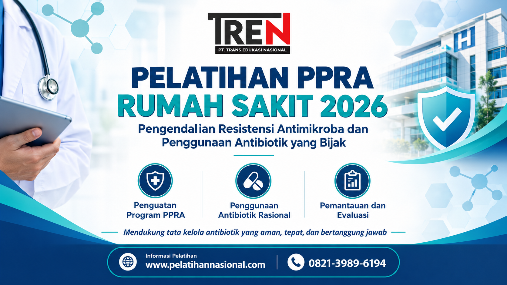 Pelatihan PPRA Rumah Sakit 2026: Pengendalian Resistensi Antimikroba dan Penggunaan Antibiotik yang Bijak