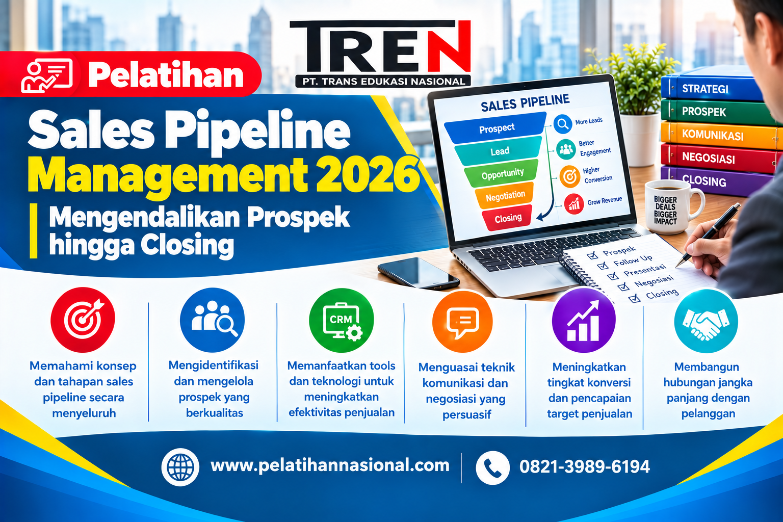 Pelatihan Sales Pipeline Management 2026: Mengendalikan Prospek hingga Closing