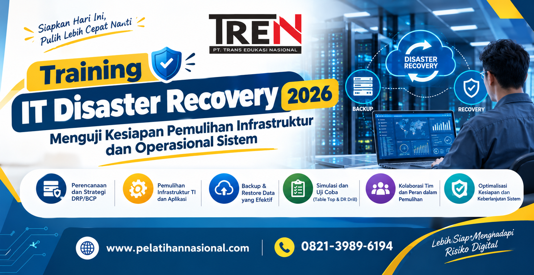 Training IT Disaster Recovery 2026: Menguji Kesiapan Pemulihan Infrastruktur dan Operasional Sistem