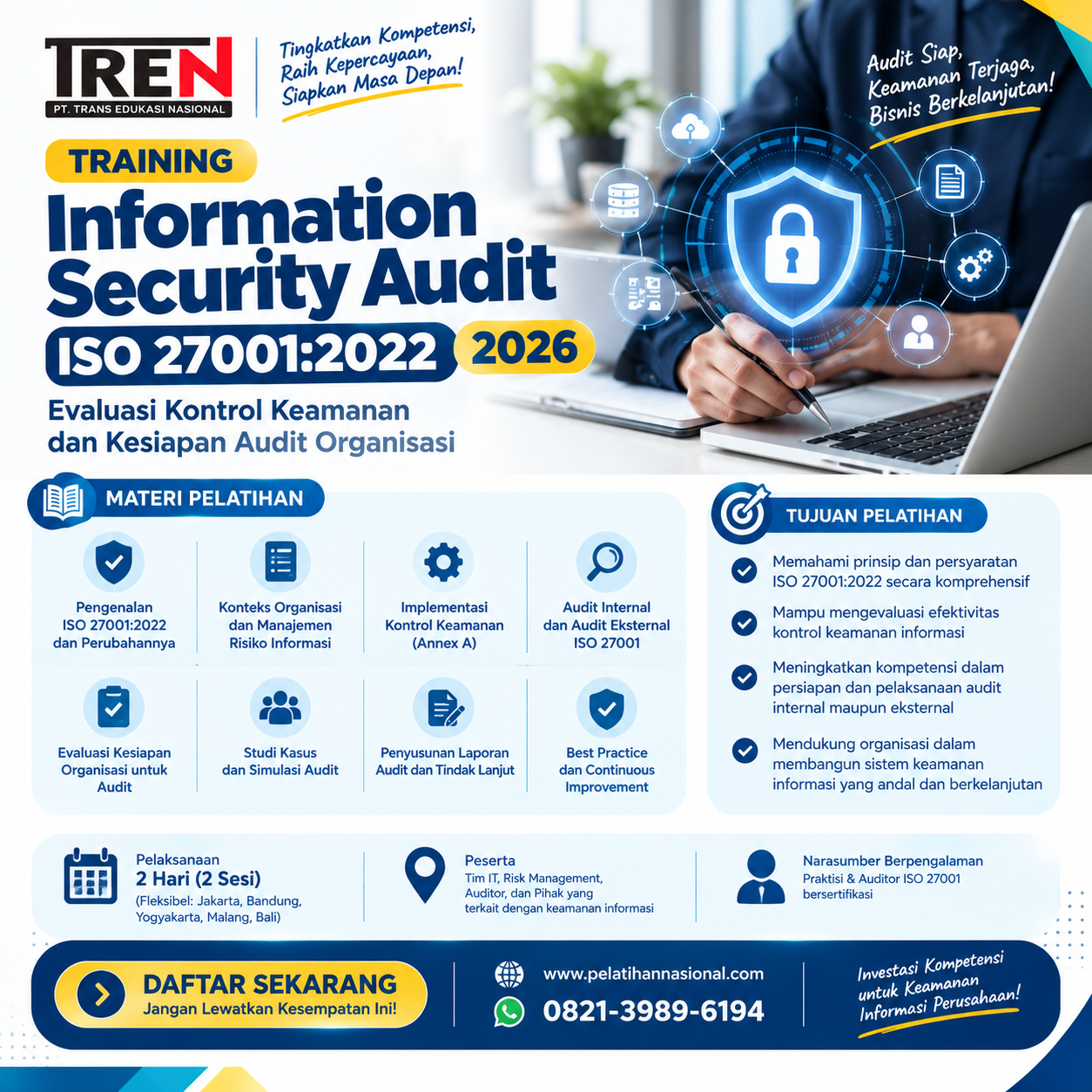 Training Information Security Audit ISO 27001:2022 2026: Evaluasi Kontrol Keamanan dan Kesiapan Audit Organisasi