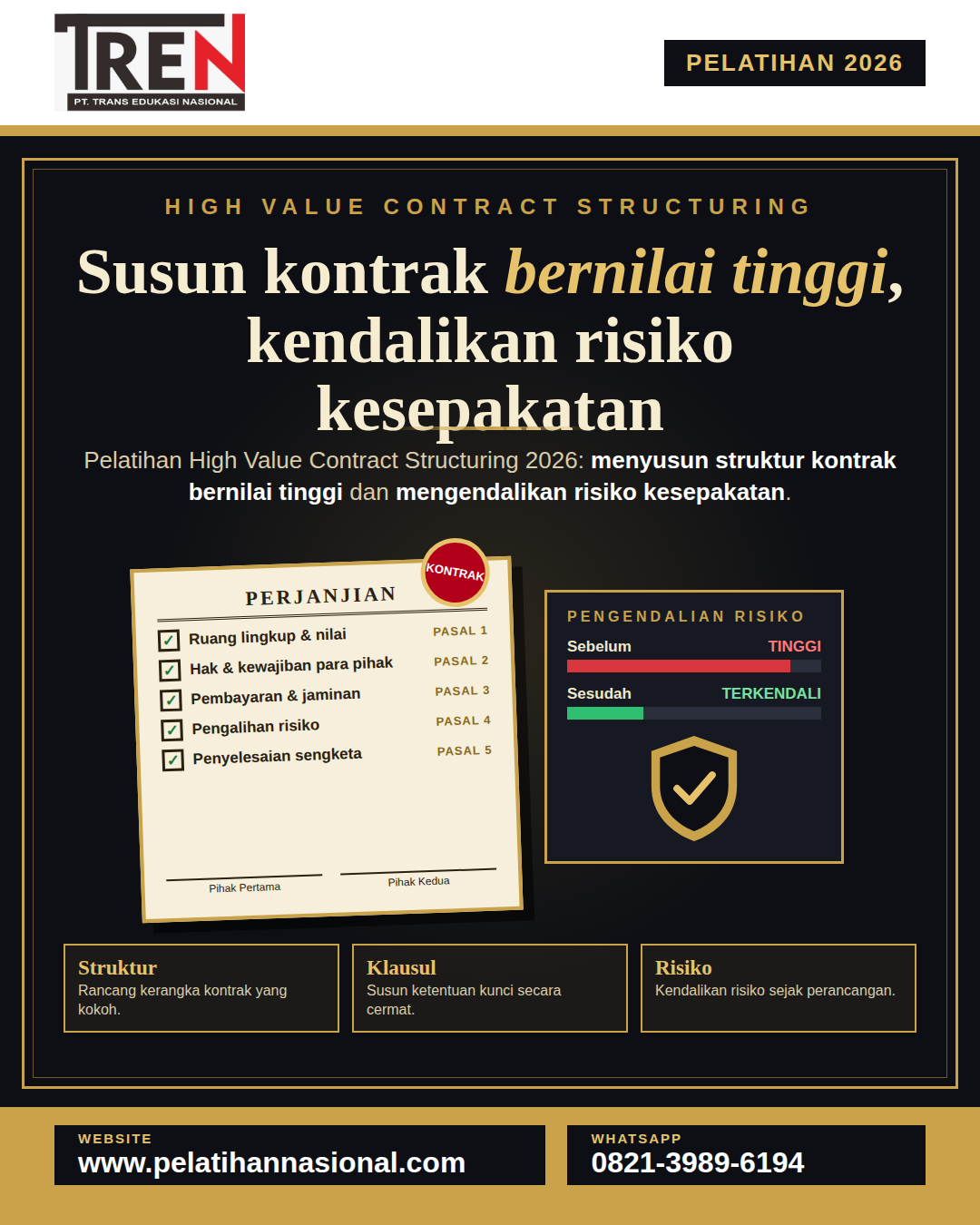 Pelatihan High Value Contract Structuring 2026: Menyusun Struktur Kontrak Bernilai Tinggi dan Mengendalikan Risiko Kesepakatan